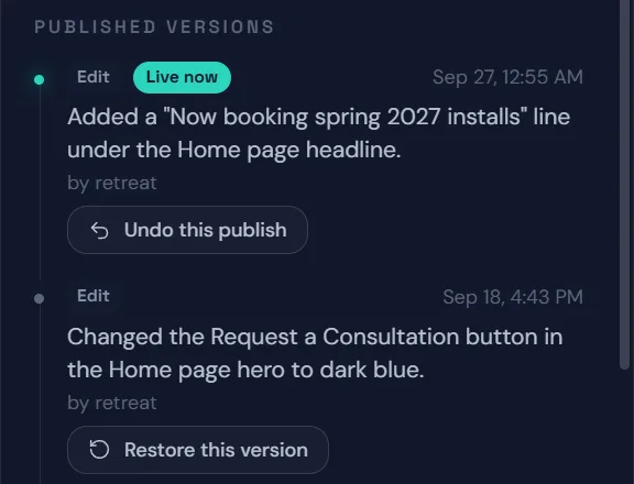 The published versions list with the new edit marked live now and an undo this publish button, above an earlier edit with a restore this version button.